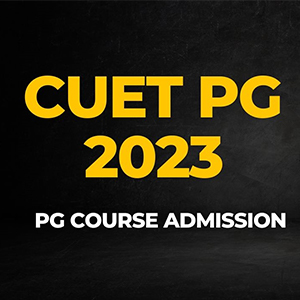 CUET PG registration to end on 5th May 2023